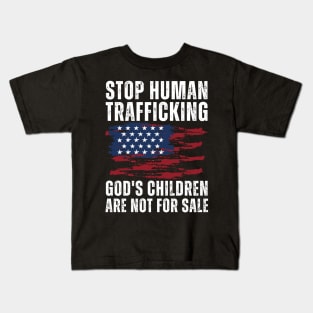 Stop Human Trafficking, God's Children Are Not For Sale US American Flag Kids T-Shirt